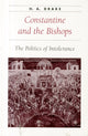Book cover of: Constantine and the Bishops. By: H. A. Drake