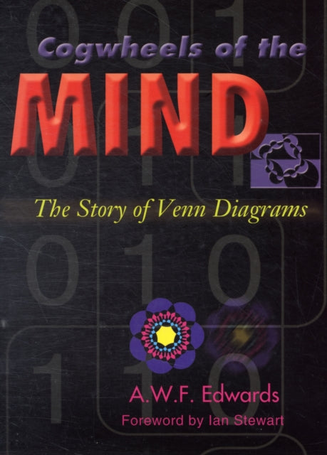 Book cover of: Cogwheels of the Mind. By: A. W. F. Edwards