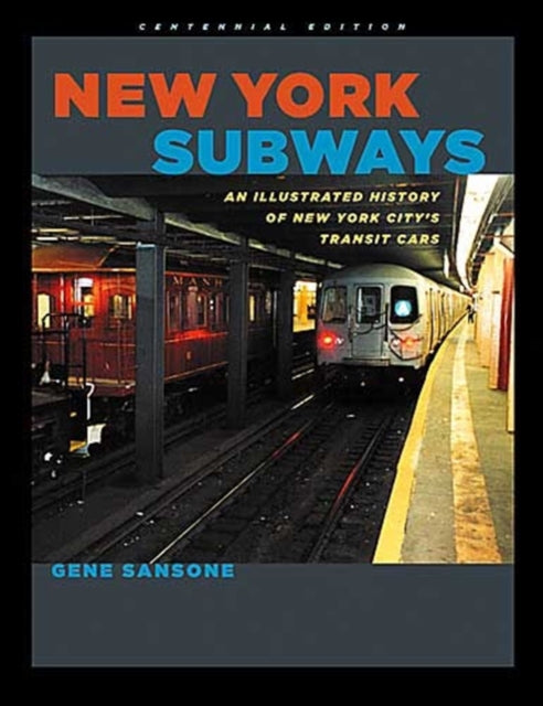 Book cover of: New York Subways. By: Gene Sansone