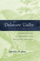 Book cover of: Delaware Valley in the Early Republic