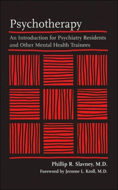 Book cover of: Psychotherapy. By: Phillip R. Slavney