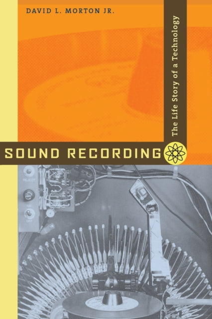 Book cover of: Sound Recording. By: David L., Jr. Morton