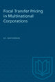 Book cover of: Fiscal Transfer Pricing in Multinational Corporations