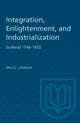 Book cover of: Integration, Enlightenment, and Industrialization