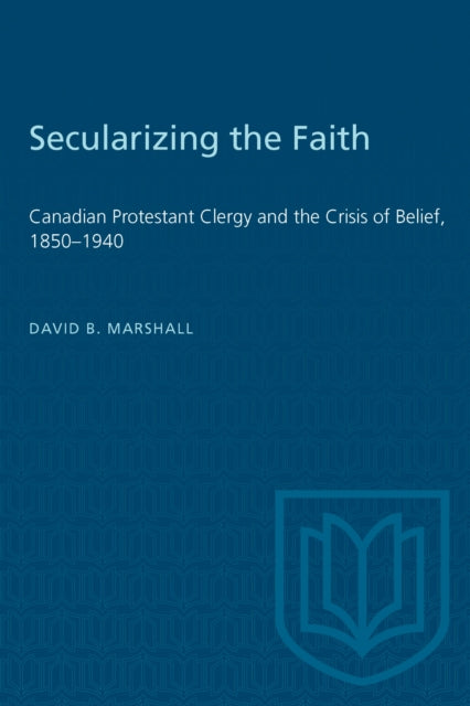 Book cover of: Secularizing the Faith