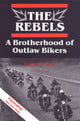 Book cover of: Rebels. By: Daniel R. Wolf