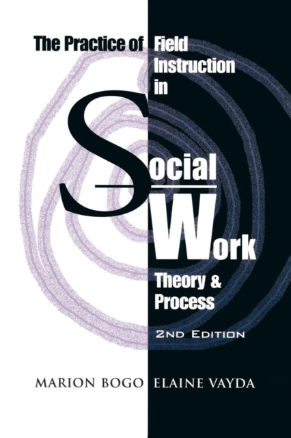 Book cover of: Practice of Field Instruction in Social Work