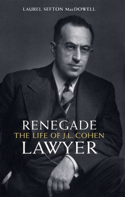 Book cover of: Renegade Lawyer. By: Laurel Sefton Macdowell