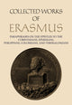 Book cover of: Collected Works of Erasmus. By: Desiderius Erasmus