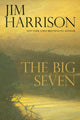 Book cover of: Big Seven. By: Jim Harrison