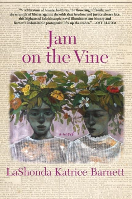 Book cover of: Jam on the Vine. By: LaShonda K. Barnett