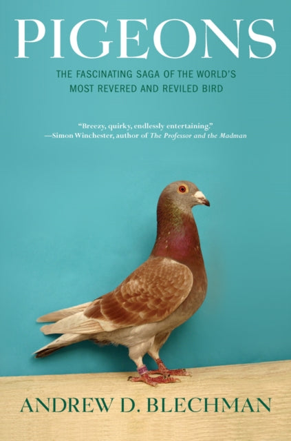 Book cover of: Pigeons. By: Andrew D. Blechman