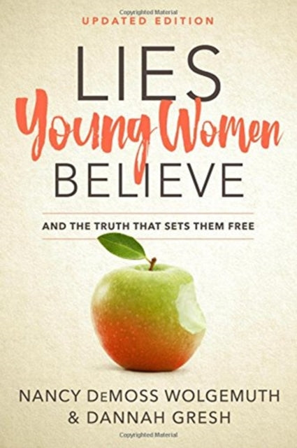 Book cover of: Lies Young Women Believe. By: Nancy DeMoss Wolgemuth