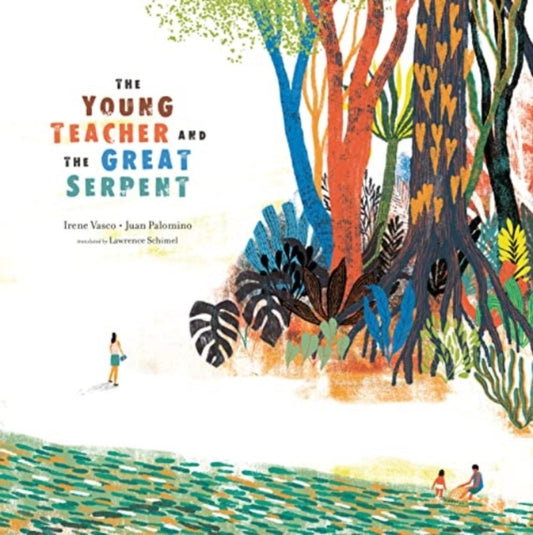 Book cover of: Young Teacher and the Great Serpent. By: Irene Vasco