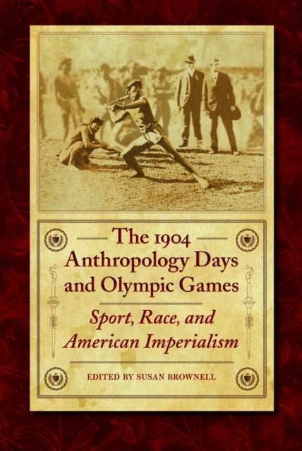 Book cover of: 1904 Anthropology Days and Olympic Games