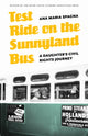 Book cover of: Test Ride on the Sunnyland Bus. By: Ana Maria Spagna