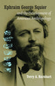 Book cover of: Ephraim George Squier and the Development of American Anthropology