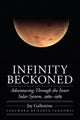 Book cover of: Infinity Beckoned. By: Jay Gallentine