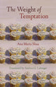 Book cover of: Weight of Temptation. By: Ana María Shua