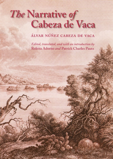Book cover of: Narrative of Cabeza De Vaca