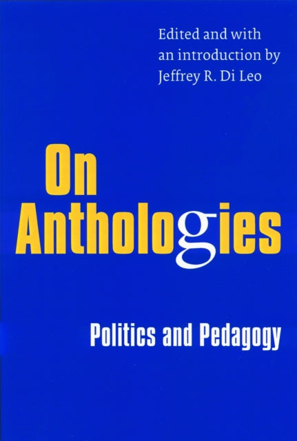 Book cover of: On Anthologies. By: Jeffrey R. Di Leo