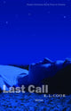 Book cover of: Last Call. By: K. L. Cook