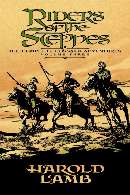 Book cover of: Riders of the Steppes. By: Harold Lamb