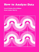 Book cover of: How to Analyze Data