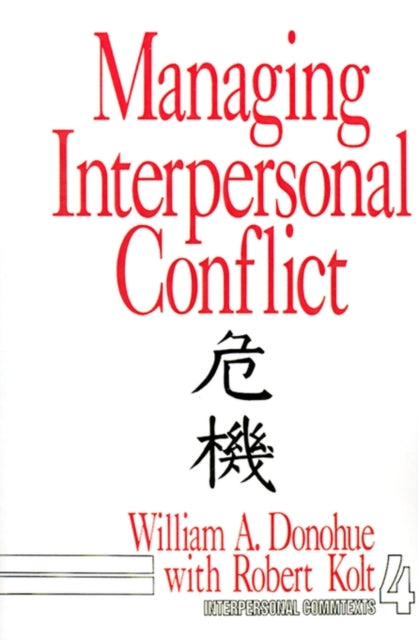Book cover of: Managing Interpersonal Conflict