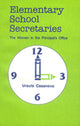 Book cover of: Elementary School Secretaries