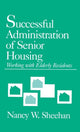 Book cover of: Successful Administration of Senior Housing