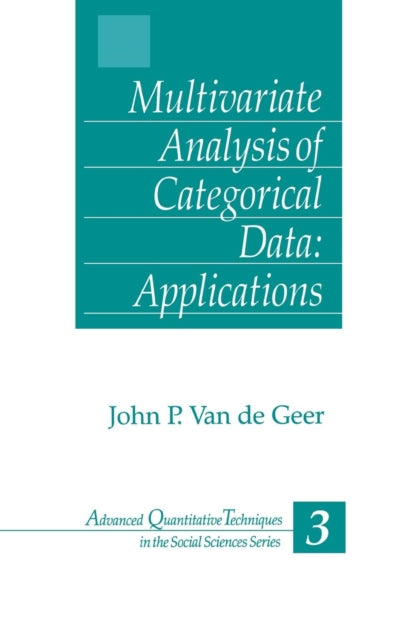 Book cover of: Multivariate Analysis of Categorical Data: Applications