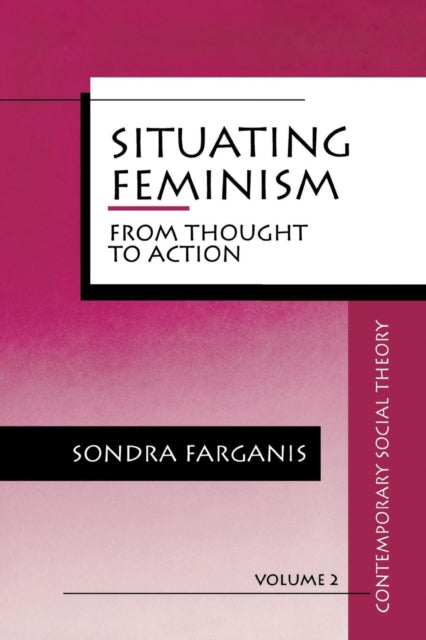 Book cover of: Situating Feminism