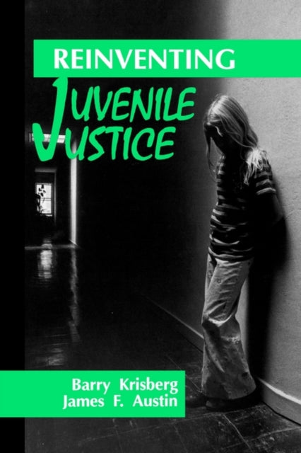 Book cover of: Reinventing Juvenile Justice