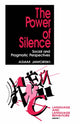 Book cover of: Power of Silence. By: Adam Jaworski