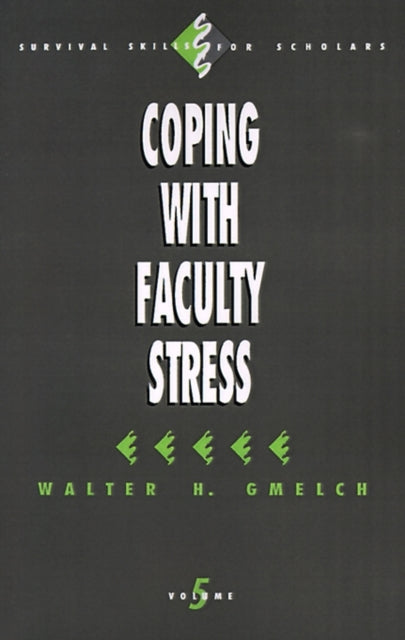 Book cover of: Coping with Faculty Stress