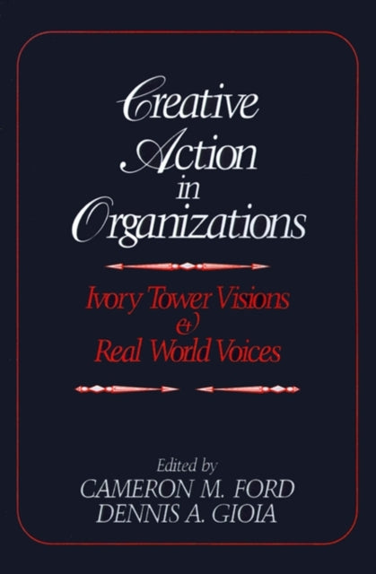 Book cover of: Creative Action in Organizations