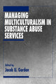 Book cover of: Managing Multiculturalism in Substance Abuse Services