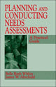 Book cover of: Planning and Conducting Needs Assessments