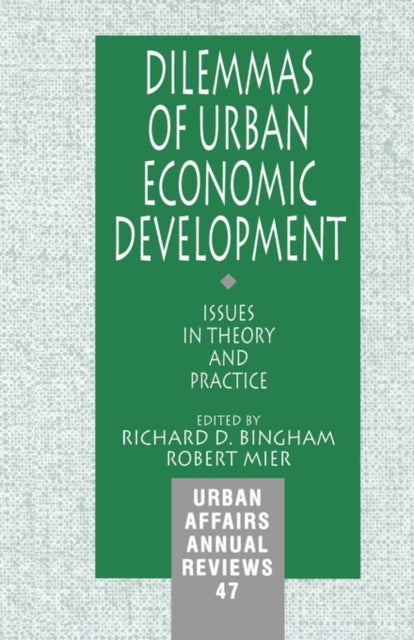 Book cover of: Dilemmas of Urban Economic Development