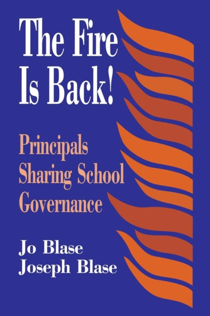 Book cover of: Fire Is Back!. By: Rebajo (Jo) R. Blase