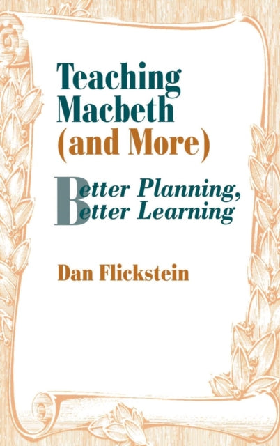 Book cover of: Teaching Macbeth (and More)