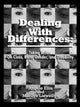 Book cover of: Dealing With Differences. By: Angele M. Ellis