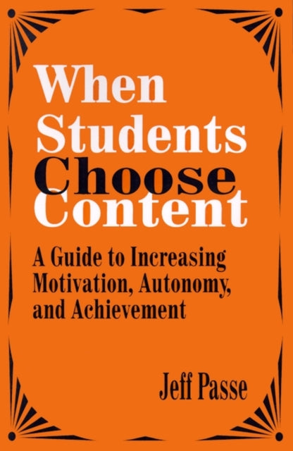 Book cover of: When Students Choose Content