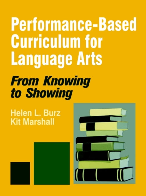 Book cover of: Performance-Based Curriculum for Language Arts