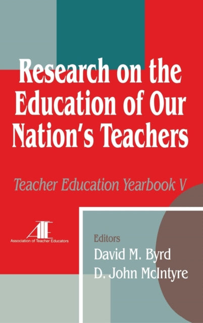 Book cover of: Research on the Education of Our Nation's Teachers. By: David M. Byrd