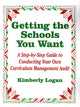 Book cover of: Getting the Schools You Want