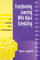 Book cover of: Transforming Learning With Block Scheduling