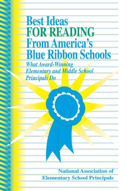 Book cover of: Best Ideas for Reading From America's Blue Ribbon Schools. By: NAESP NAESP