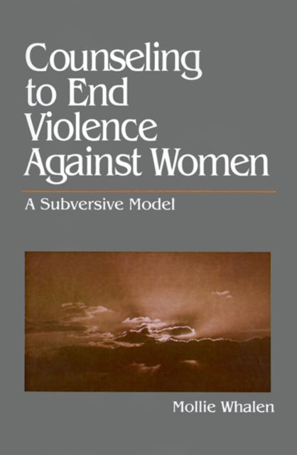 Book cover of: Counseling to End Violence against Women